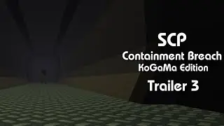 SCP CB Kogama Edition Trailer 3