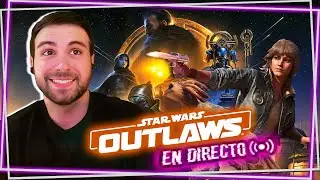 🔴Vegetta777 en STAR WARS OUTLAWS #1