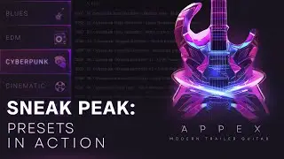 APPEX: Trailer Modern Guitar - Sneak Peek: Presets In Action