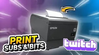 Make Your Own SUB PRINTER for Twitch Alerts?!