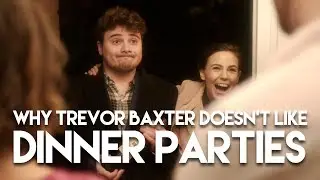 Why Trevor Baxter Doesn't Like Dinner Parties | A film by Matt Ley