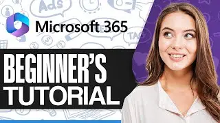 Microsoft 365 Tutorial For Beginners 2024 (Step-by-Step + Tips & Tricks)