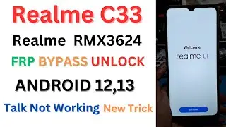 Realme C33 Frp Bypass Android 12 | Rmx3624 Google Account Remove New Security