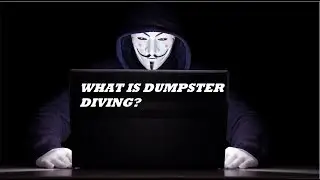 Dumpster Diving || WHAT IS DUMPSTER DIVING?