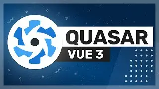 Quasar Framework with Vue 3 Composition API - Building a cross platform note app