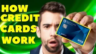 How Credit Cards Work! (In USA)