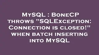 MySQL : BoneCP throws 