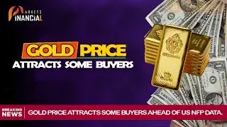 Gold Price || Attracts Some Buyers Ahead of US NFP Data