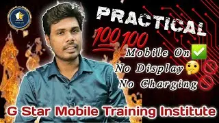 No Display, No Charging Ready பண்ணலாம் வாங்க!! | Mobile Course in Tamil | G Star Mobile Care