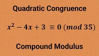 Quadratic Congruence with Composite Modulus