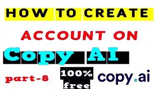 How To Create Account On Copy ai in 2022 | Best Way To Create A New Copy.Ai Account