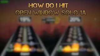 How Do I Hit: Open Window vGH (Remastered) - Solo 1A