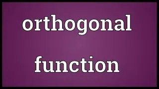 Orthogonal function Meaning