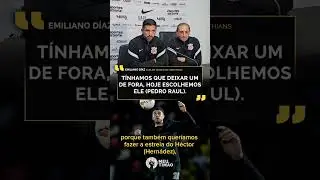 AUXILIAR DO CORINTHIANS EXPLICOU O CORTE DE PEDRO RAUL PARA O JOGO