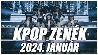 [TOP 30] KPOP ZENÉK I 2024. JANUÁR