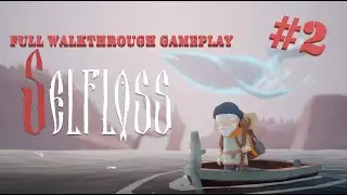 SELFLOSS | Full Walkthrough Gameplay Part 2 ENDING | No Commentary