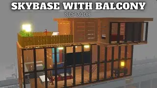 SKYBASE WITH BALCONY TUTORIAL! | Roblox SCP 3008