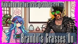 Hablando sobre los tres GRANDES con !el tio BRANDO! ( ft; 