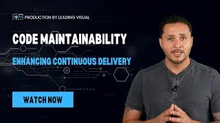 Code Maintainability Core Enhancing Continuous Delivery