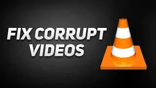 REPAIR Corrupted Video Files using VLC (MP4, MKV...)