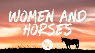 Alex Hall - Women and Horses (feat. Brandy Clark) (Lyrics)