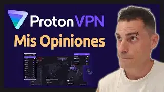 Proton VPN 🔥 Mis Opiniones y Tutorial