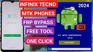 Free Tool 2024: Unlock FRP on INFINIX & TECNO MTK Phones