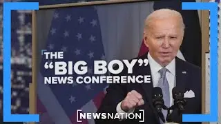 What to expect in Bidens big boy press conference | Dan Abrams Live