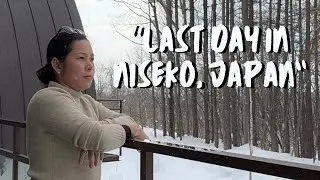 Snowy Bliss: Our Last Day in Niseko Japan