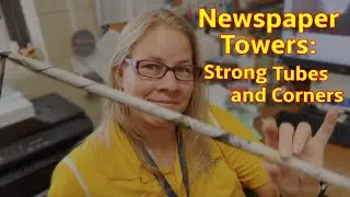 HOW TO MAKE STRONG NEWSPAPER TUBES & SHAPES - NEWSPAPER TOWERS! Build Towers, Sculptures! Fun, Cheap