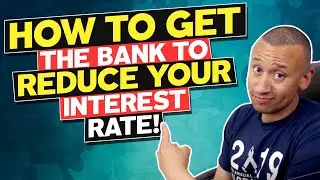 How To Get The Bank To Reduce The Interest Rate On Your Credit Card | How To Get Lower Interest Rate