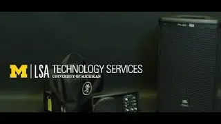 PA Speakers - LSA Technology Services Tech Library Orientation