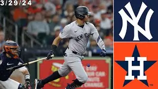 New York Yankees Highlights: vs Houston Astros | 3/29/24