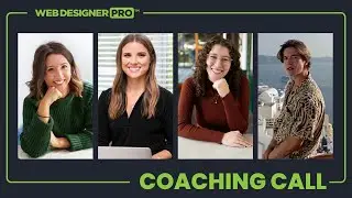 Web Design Revenue Boost, Growth Plans & Sales Call Tips (a Web Designer Pro Coaching Call)