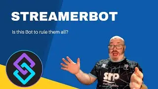 So what is StreamerBot? Is this Bot the one to rule them all? 