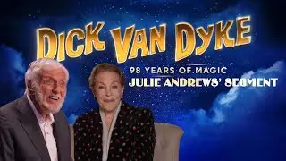 98 Years of Dick van Dyke (2023) - Julie Andrews' Segment