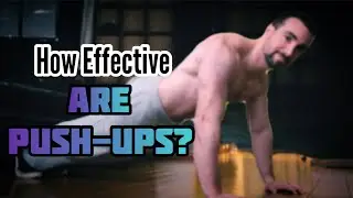 How Effective are Push-ups?