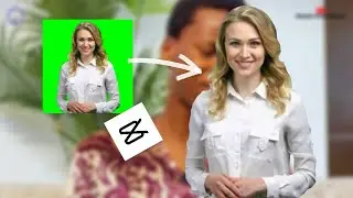 How to Do a Green Screen in CapCut | ChromaKey 2025