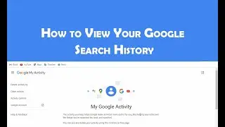 How to View Your Google Search History - Easy Method