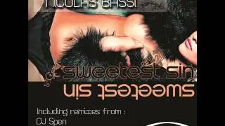 Nicolas Bassi - The Sweetest Sin (Dj Spen & Gary Hudgins Punch Drunk Mix)