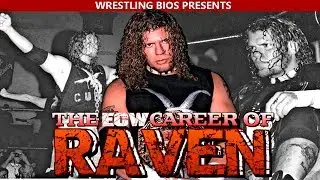 The ECW Career of Raven