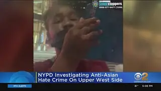 NYPD Investigating Anti-Asian Hate Crime On Upper West Side