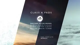 Available Now - Class A Pads Bundle | Set of Pad Libraries for Kontakt 5.8+