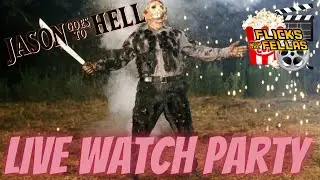 Jason Goes To Hell (1993) Watch Party | Flicks with the Fellas