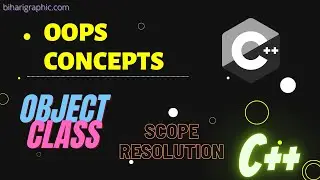 C++ Class  and Object | class-scope resolution operator 