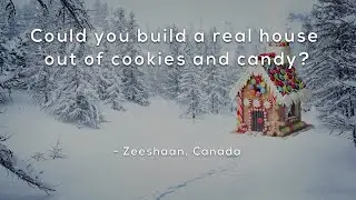 Could you build a real house out of cookies and candy?