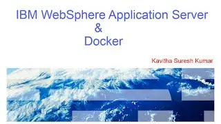 IBM WebSphere Application Server and Docker