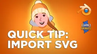 Blender Quick Tip: How to import SVG file in  Blender Grease Pencil.