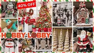 🎄🛒👑 Hobby Lobby 40% Off Christmas 2023!! Shop With Me for Christmas and More!!🎄🛒👑