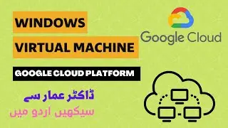 Windows Virtual Machine on Google Cloud Platform with High Speed